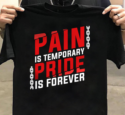 Pride Is Forever Unisex T-Shirt