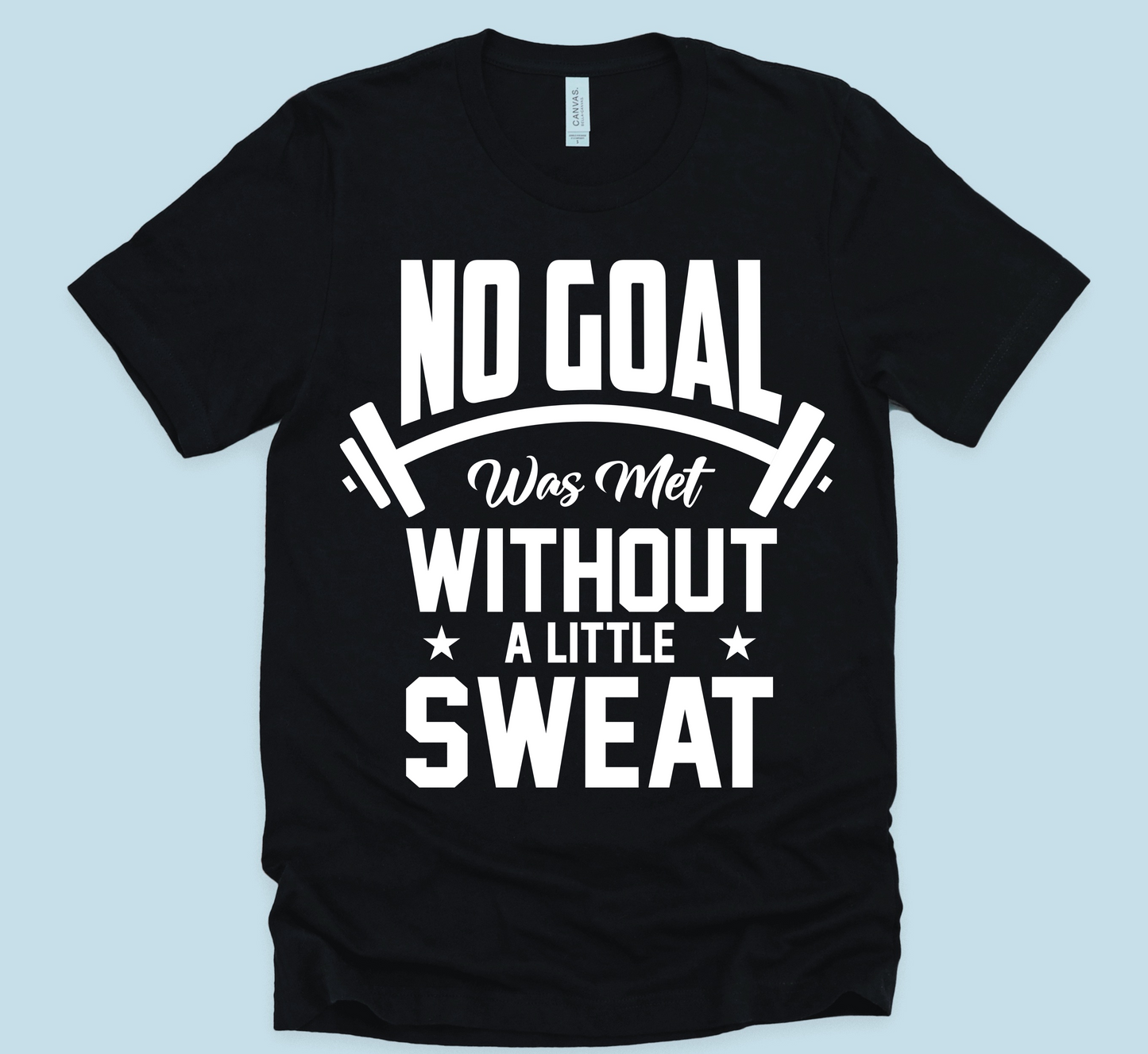 No Goal Unisex T-Shirt