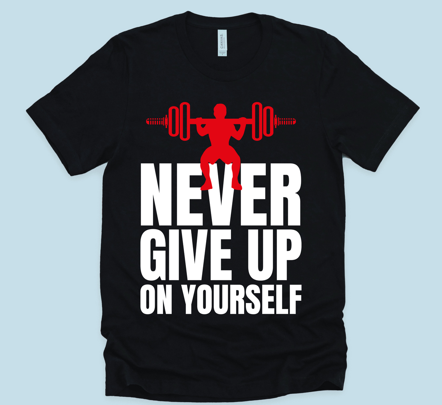 Never Give Up Unisex T-Shirt