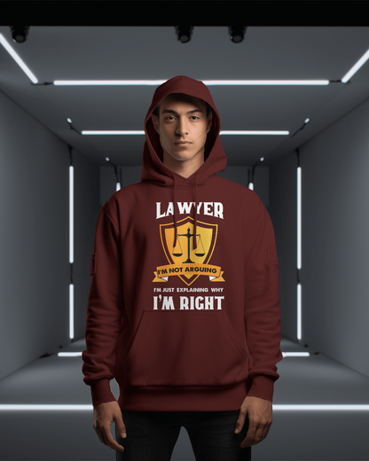 I Am Right Hooded Sweatshirt