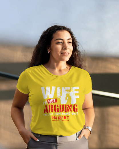 Wife's Always Right T-Shirt
