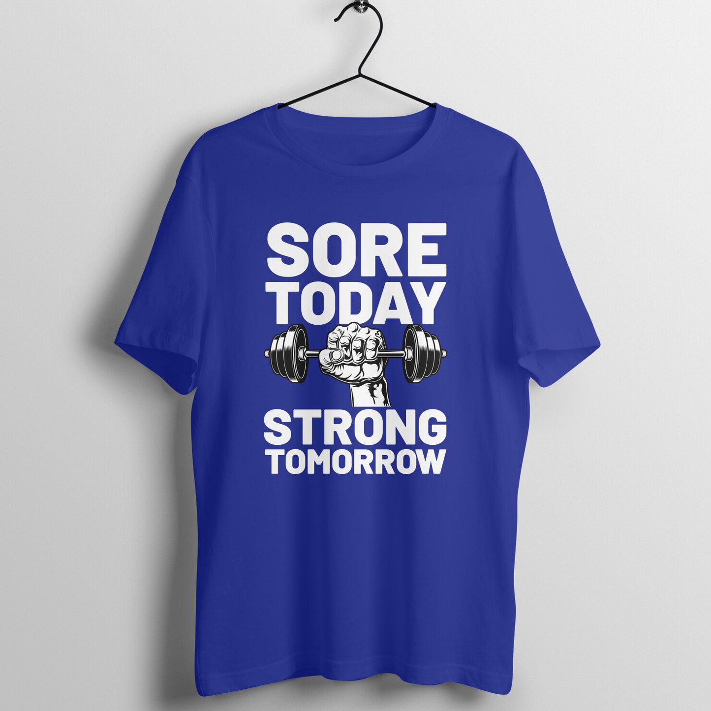 Sore Today Strong Tomorrow Unisex T-Shirt