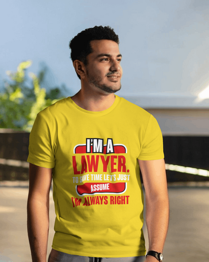 I am a Lawyer Unisex T-Shirt