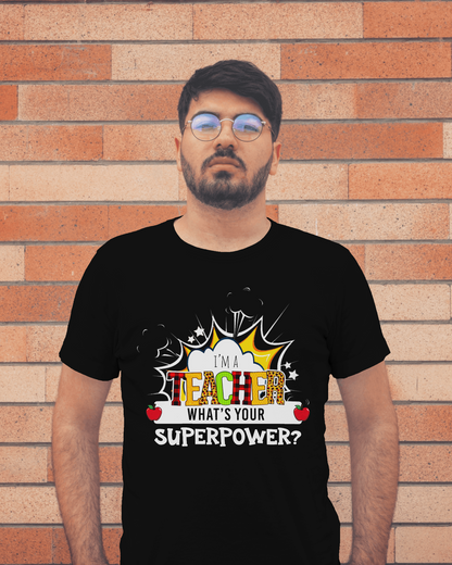 I Am A Teacher Unisex T-Shirt