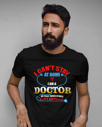 I Am A Doctor Unisex T-Shirt
